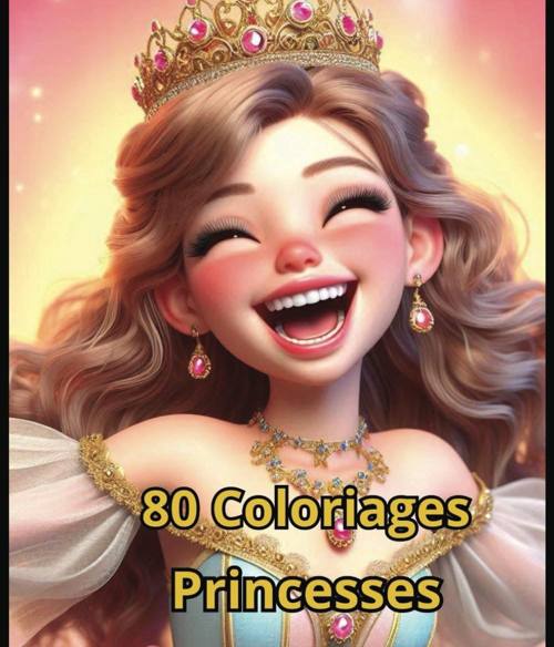 Couverture de 80 coloriages Princesses
